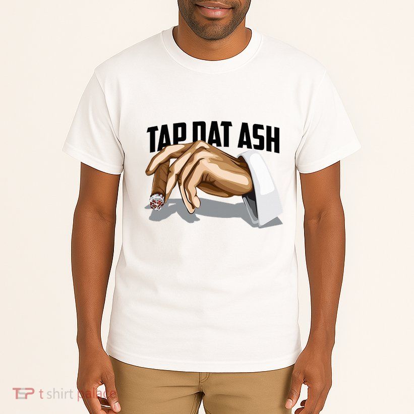 Cute Tap Dat Ash Cigarette Awesome Tall T-Shirt
