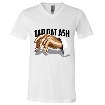 Cute Tap Dat Ash Cigarette Awesome V-Neck T-Shirt