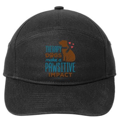 Cute Therapy Dogs Make A Pawsitive Impact Therapy Dog Team 7-Panel Snapback Hat