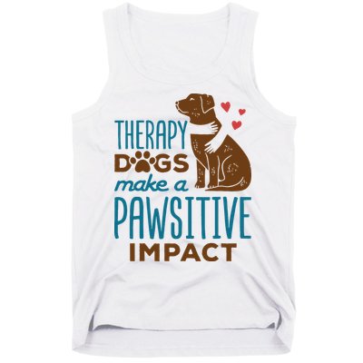 Cute Therapy Dogs Make A Pawsitive Impact Therapy Dog Team Tank Top