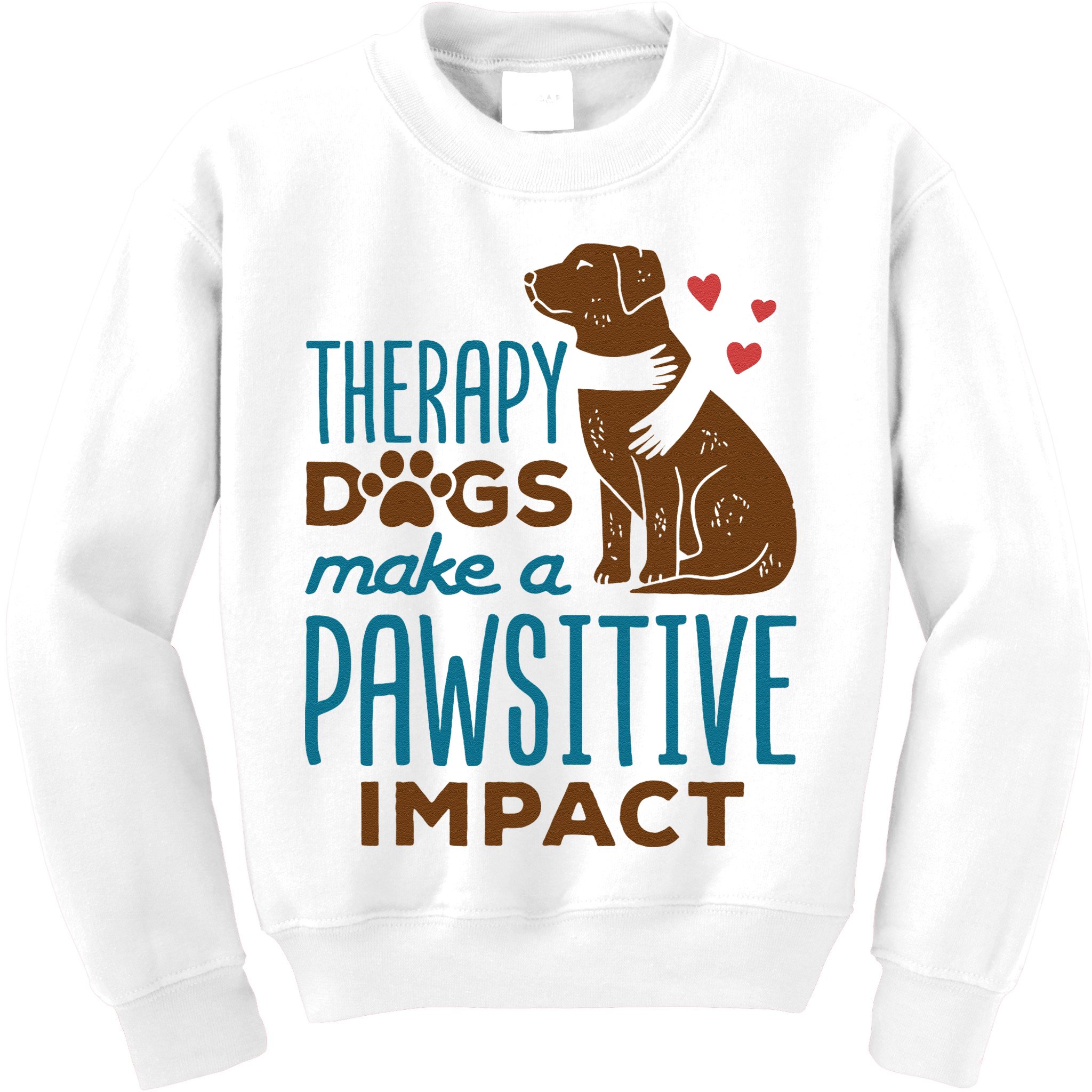 Cute Therapy Dogs Make A Pawsitive Impact Therapy Dog Team Kids Sweatshirt