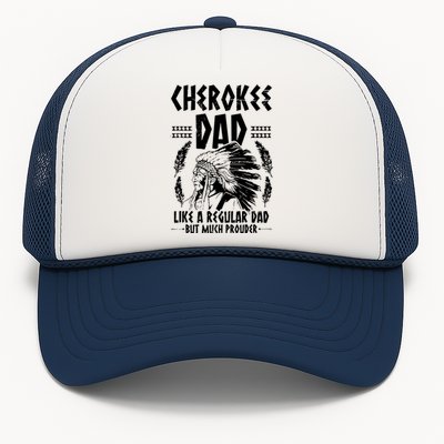 Cherokee Tribe Design For A Proud Cherokee Dad Trucker Hat