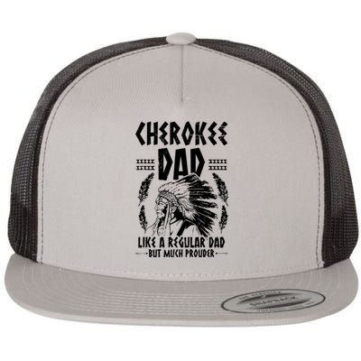 Cherokee Tribe Design For A Proud Cherokee Dad Flat Bill Trucker Hat