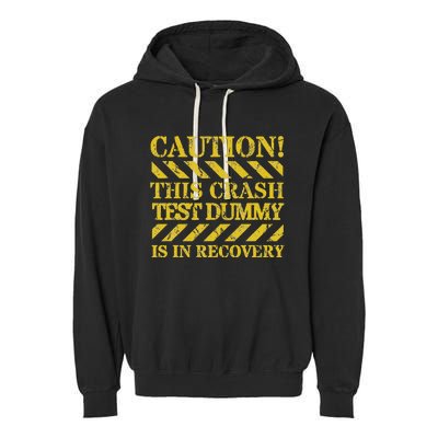 Crash Test Dummy In Recovery Funny Injury And Injured Garment-Dyed Fleece Hoodie