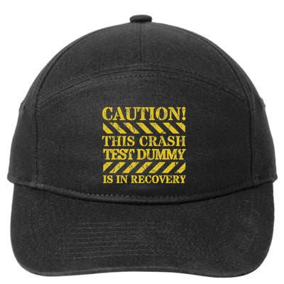 Crash Test Dummy In Recovery Funny Injury And Injured 7-Panel Snapback Hat