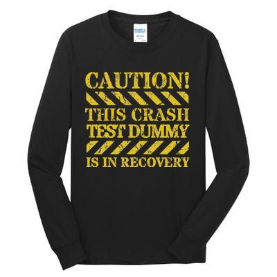 Crash Test Dummy In Recovery Funny Injury And Injured Tall Long Sleeve T-Shirt