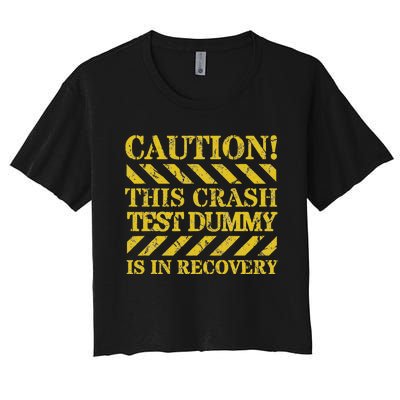 Crash Test Dummy In Recovery Funny Injury And Injured Women's Crop Top Tee