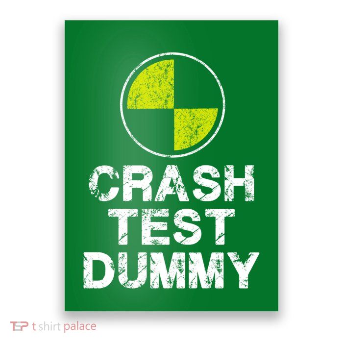 Crash Test Dummy Poster