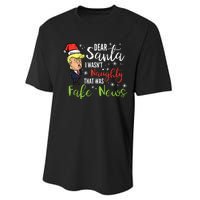 Christmas Trump Dear Santa Fake News Funny Xmas Performance Sprint T-Shirt