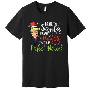 Christmas Trump Dear Santa Fake News Funny Xmas Premium T-Shirt