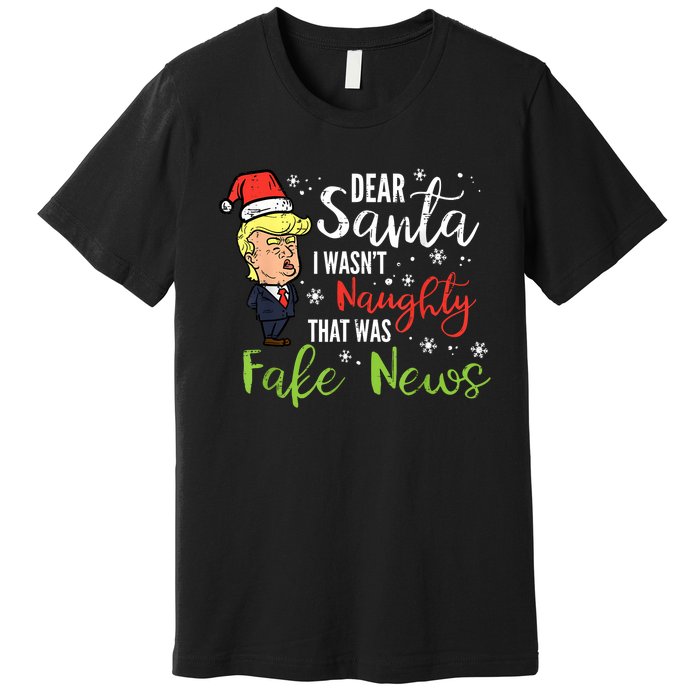 Christmas Trump Dear Santa Fake News Funny Xmas Premium T-Shirt