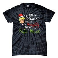 Christmas Trump Dear Santa Fake News Funny Xmas Tie-Dye T-Shirt