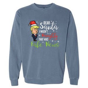 Christmas Trump Dear Santa Fake News Funny Xmas Garment-Dyed Sweatshirt