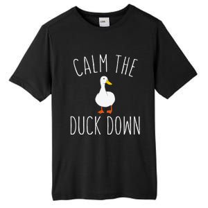 Calm The Duck Down Funny Duck White Bird Sassy Ducklings Tall Fusion ChromaSoft Performance T-Shirt