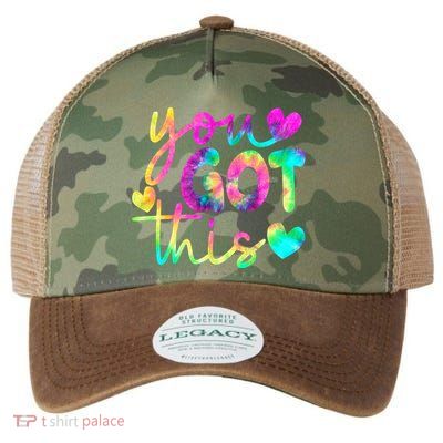 Cute Tie Dye You Got This Legacy Tie Dye Trucker Hat