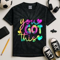 Cute Tie Dye You Got This Kids Tie-Dye T-Shirt