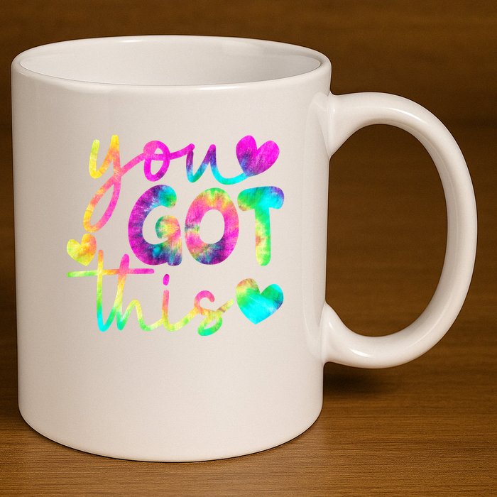 Cute Tie Dye You Got This 11oz C Handle Ceramic Mug