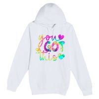 Cute Tie Dye You Got This Premium Pullover Hoodie