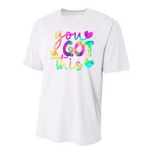 Cute Tie Dye You Got This Youth Performance Sprint T-Shirt