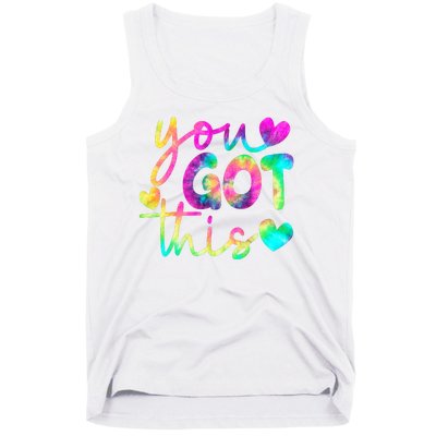 Cute Tie Dye You Got This Tank Top