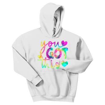 Cute Tie Dye You Got This Kids Hoodie