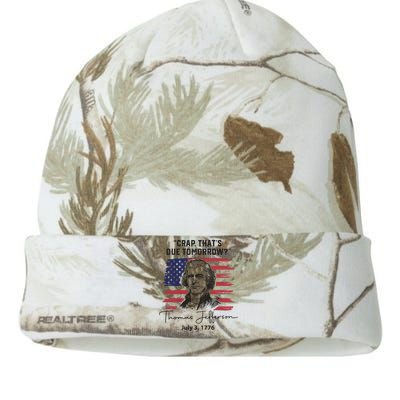 Crap Thats Due Tomorrow Funny 4th Of July Thomas Jefferson Kati Licensed 12" Camo Beanie