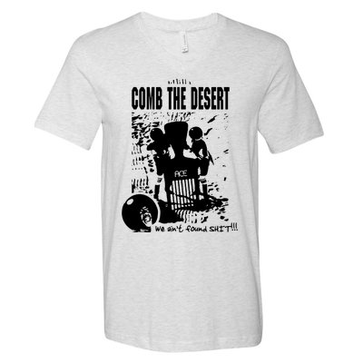 Comb The Desert V-Neck T-Shirt