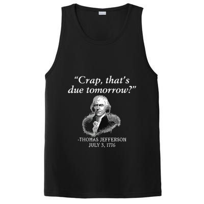 Crap Thats Due Tomorrow Thomas Jefferson PosiCharge Competitor Tank