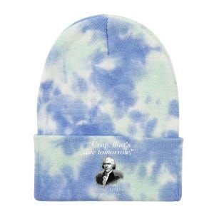 Crap Thats Due Tomorrow Thomas Jefferson Tie Dye 12in Knit Beanie