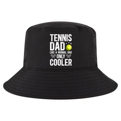 Cool Tennis Dad Of A Tennis Player Dad Tennis Father Gift Cool Comfort Performance Bucket Hat