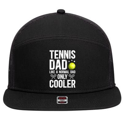 Cool Tennis Dad Of A Tennis Player Dad Tennis Father Gift 7 Panel Mesh Trucker Snapback Hat