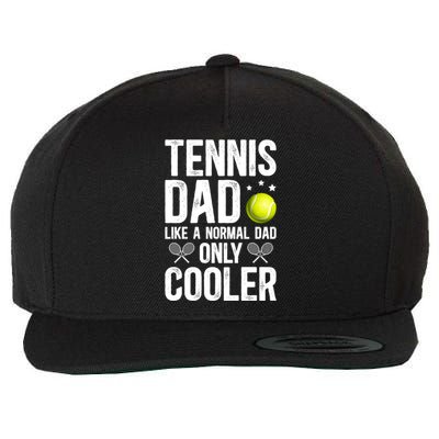 Cool Tennis Dad Of A Tennis Player Dad Tennis Father Gift Wool Snapback Cap