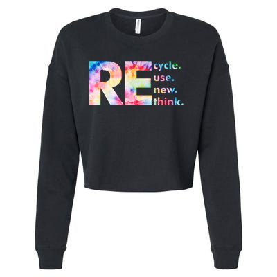 Colorful Tie Dye Recycle Reuse Renew Rethink Celebrate Earth Day Cropped Pullover Crew