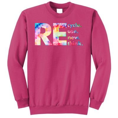 Colorful Tie Dye Recycle Reuse Renew Rethink Celebrate Earth Day Sweatshirt