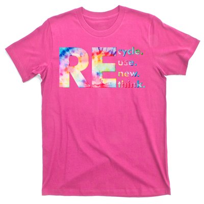 Colorful Tie Dye Recycle Reuse Renew Rethink Celebrate Earth Day T-Shirt