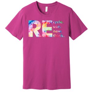 Colorful Tie Dye Recycle Reuse Renew Rethink Celebrate Earth Day Premium T-Shirt