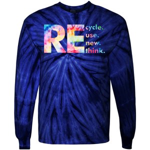 Colorful Tie Dye Recycle Reuse Renew Rethink Celebrate Earth Day Tie-Dye Long Sleeve Shirt