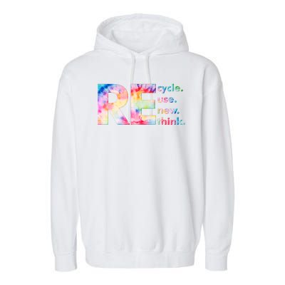 Colorful Tie Dye Recycle Reuse Renew Rethink Celebrate Earth Day Garment-Dyed Fleece Hoodie