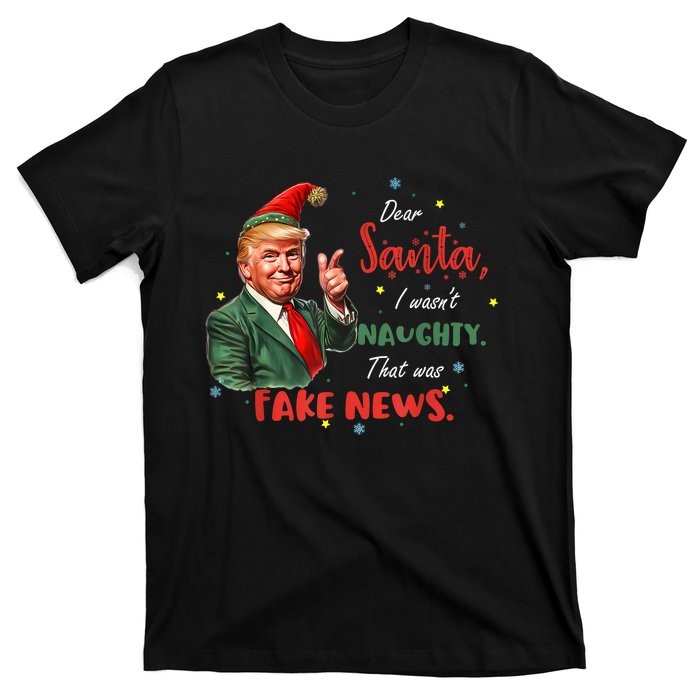 Christmas Trump Dear Santa Fake News Funny Xmas Trump 47 T-Shirt