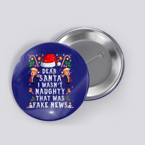 Christmas Trump Dear Santa Fake News Funny Xmas Gift Button