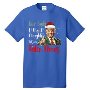 Christmas Trump Dear Santa Fake News Funny Xmas Gift Tall T-Shirt