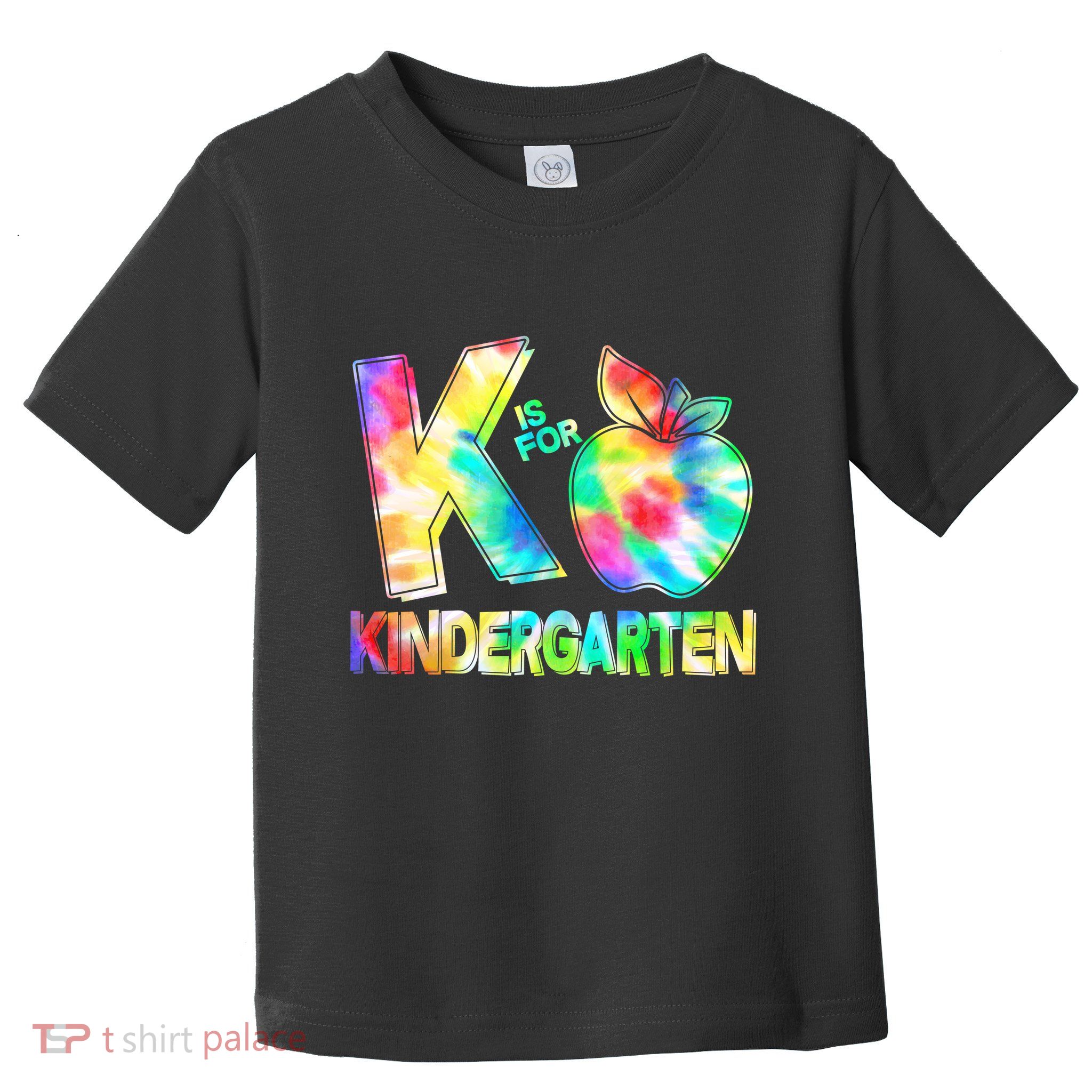 Cute Tie Dye K Is For Kindergarten Toddler T-Shirt