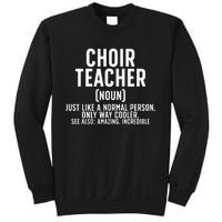 Choir Teacher Definition Choir Teaching Sweatshirt