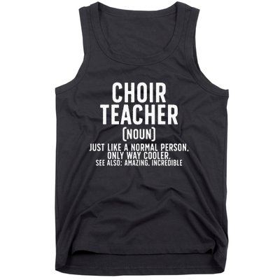 Choir Teacher Definition Choir Teaching Tank Top