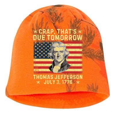 Crap ThatS Due Tomorrow Thomas Jefferson Quote July 3 1776 Kati - Camo Knit Beanie