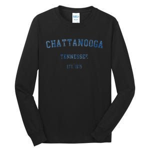 Chattanooga Tennessee Distressed Text Sport Style Tall Long Sleeve T-Shirt