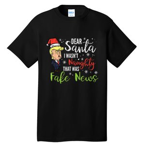 Christmas Trump Dear Santa Fake News Funny Xmas Tall T-Shirt