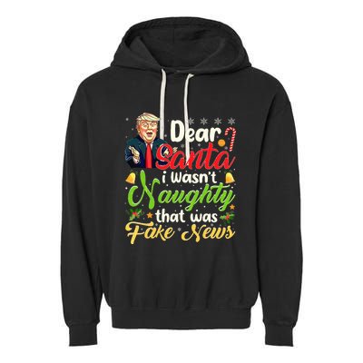 Christmas Trump Dear Santa Fake News Garment-Dyed Fleece Hoodie