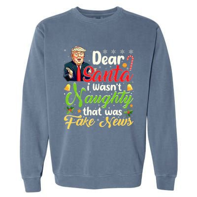 Christmas Trump Dear Santa Fake News Garment-Dyed Sweatshirt