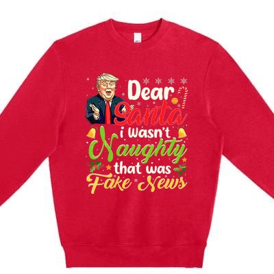 Christmas Trump Dear Santa Fake News Premium Crewneck Sweatshirt